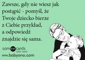 Dawaj dziecku dobry przykład